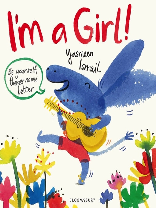 Title details for I'm a Girl! by Yasmeen Ismail - Available